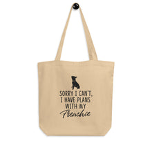 Load image into Gallery viewer, “I Have Plans with My Frenchie” Eco-Friendly Tote Bag